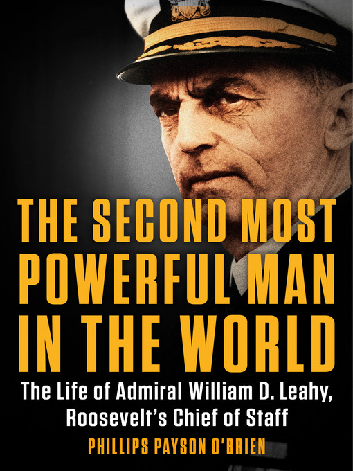 Title details for The Second Most Powerful Man in the World by Phillips Payson O'Brien - Wait list